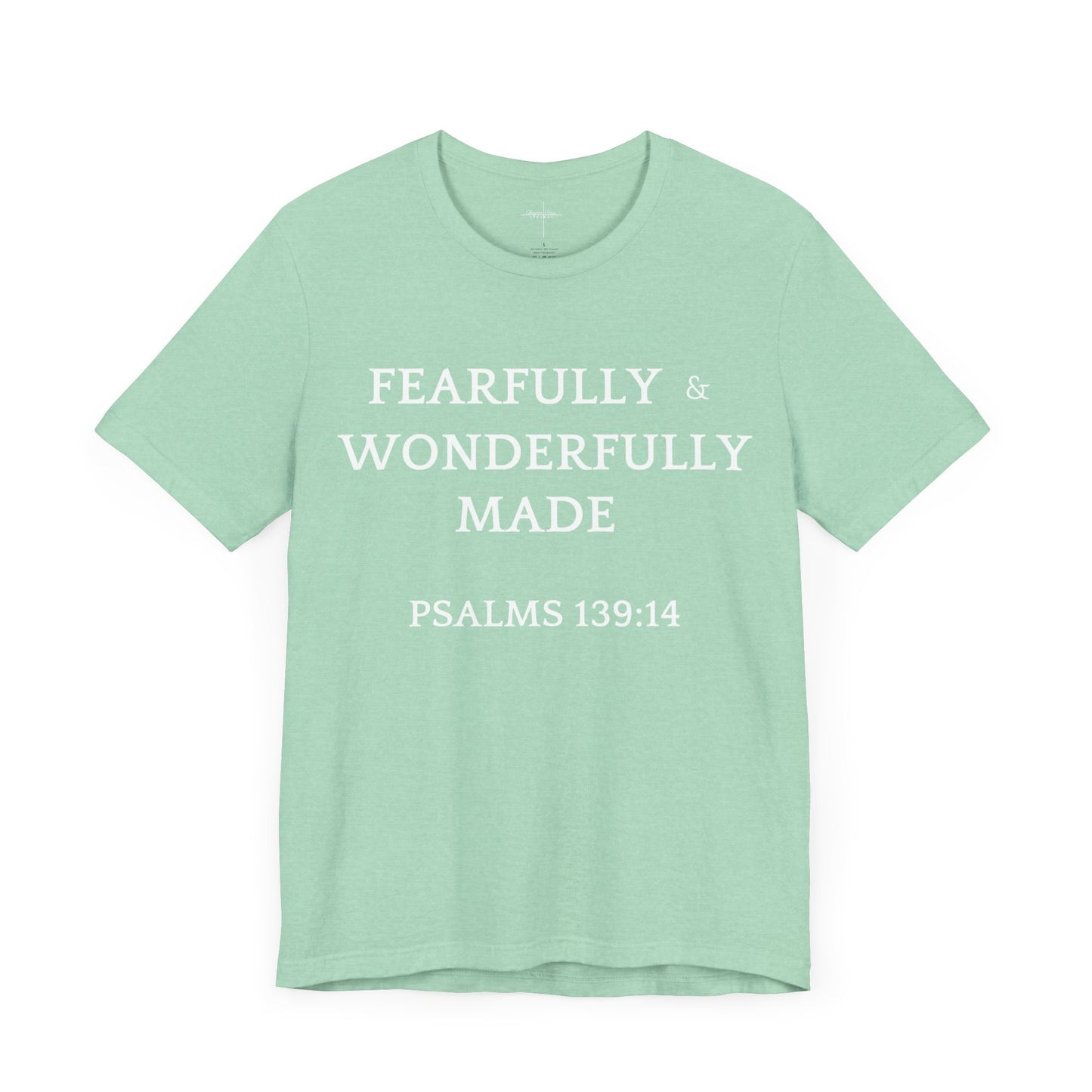 Fearfully Made T-shirt