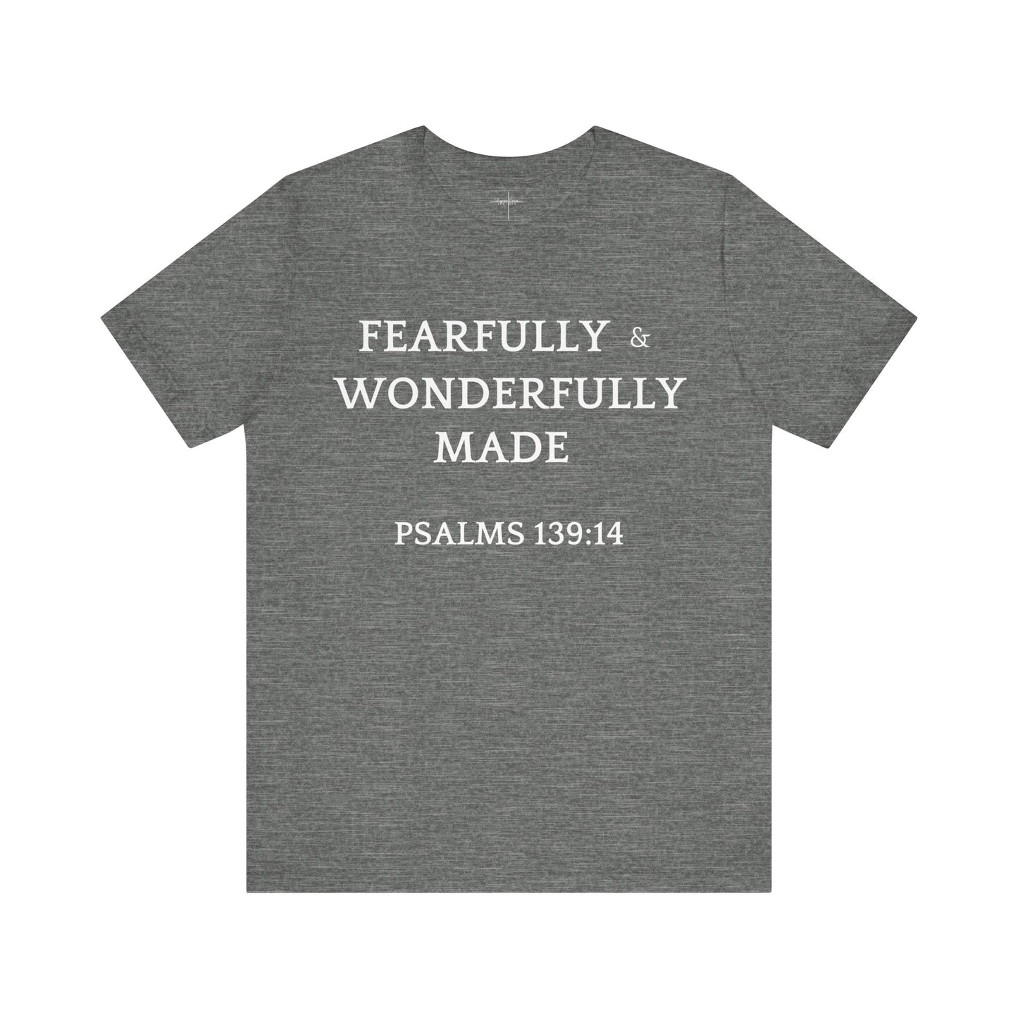 Fearfully Made T-shirt