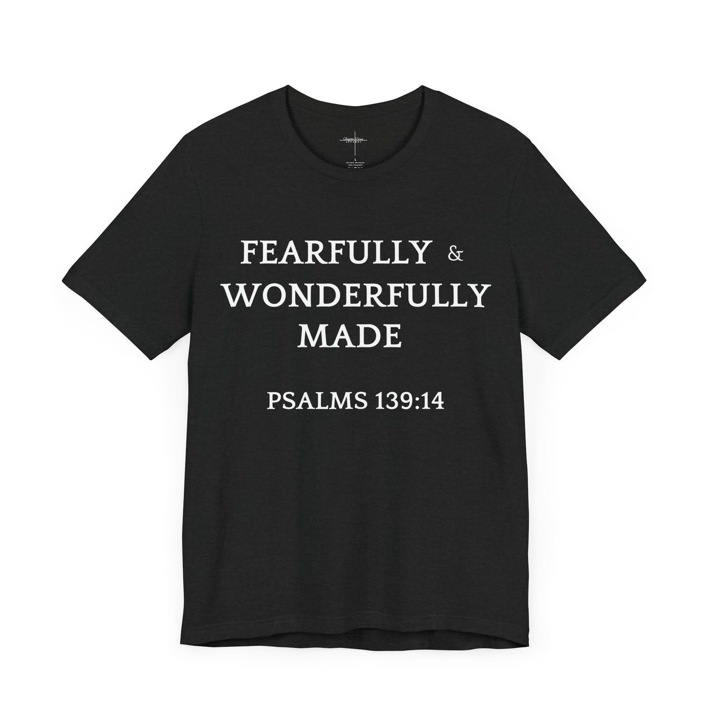 Fearfully Made T-shirt