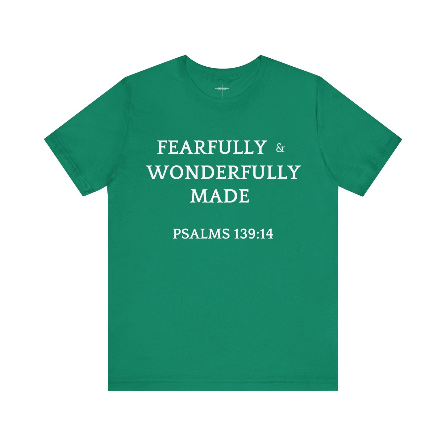 Fearfully Made T-shirt