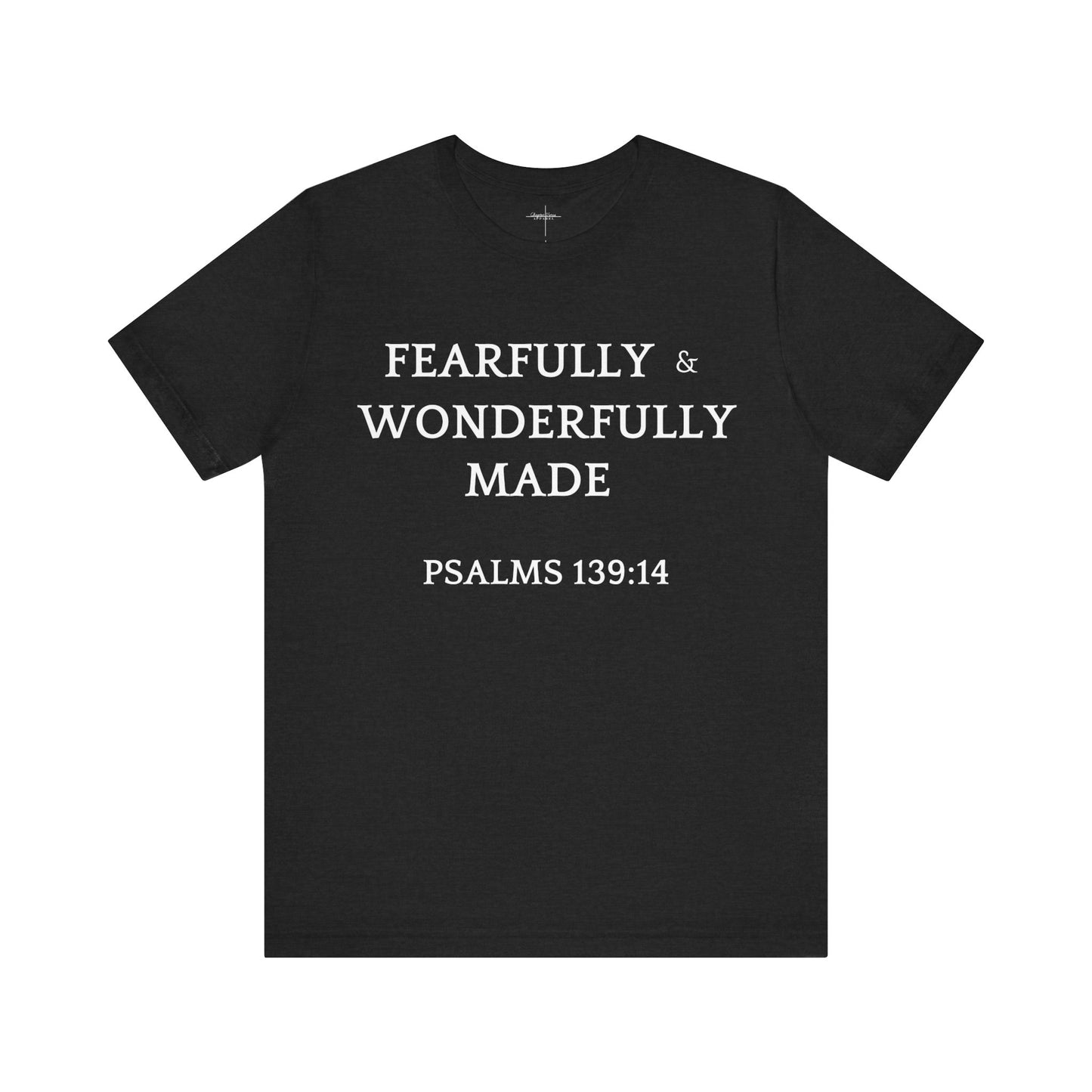 Fearfully Made T-shirt