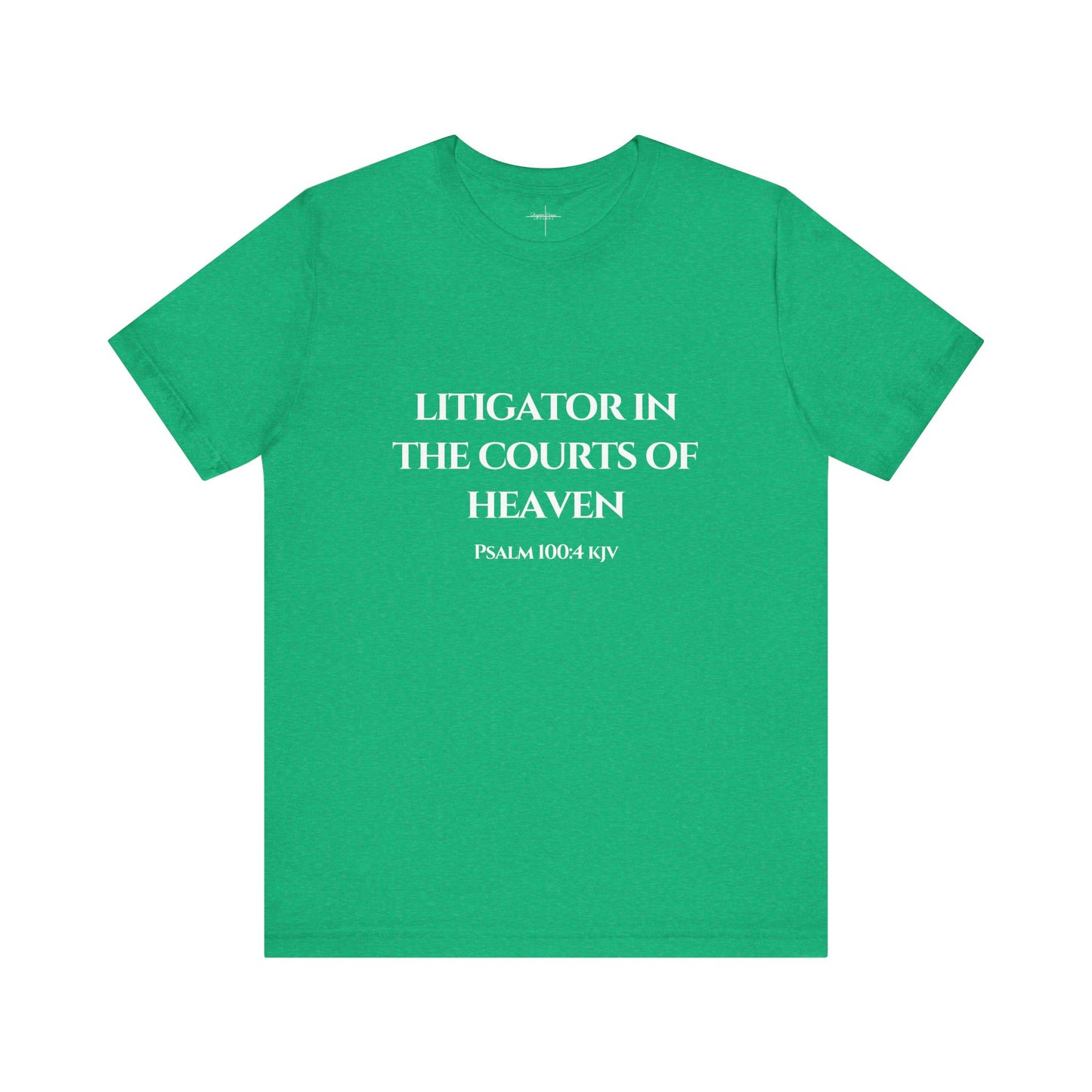 Litigator Courts Heaven